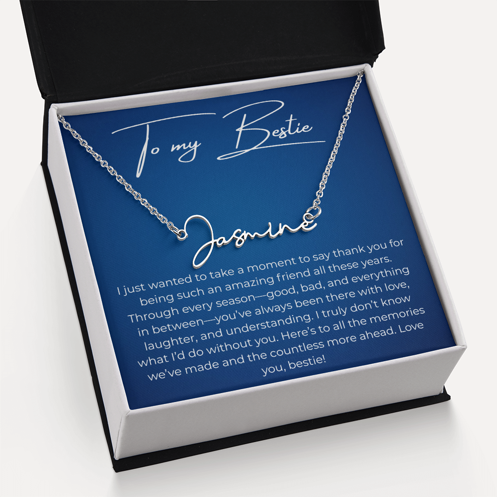 To My Best Friend – Custom Signature Name Necklace with Heartfelt Thank You Message Card