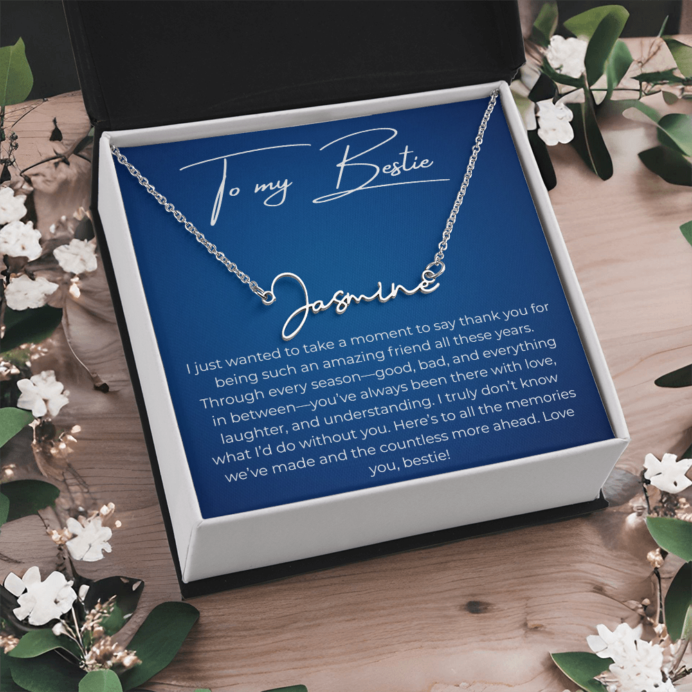 To My Best Friend – Custom Signature Name Necklace with Heartfelt Thank You Message Card