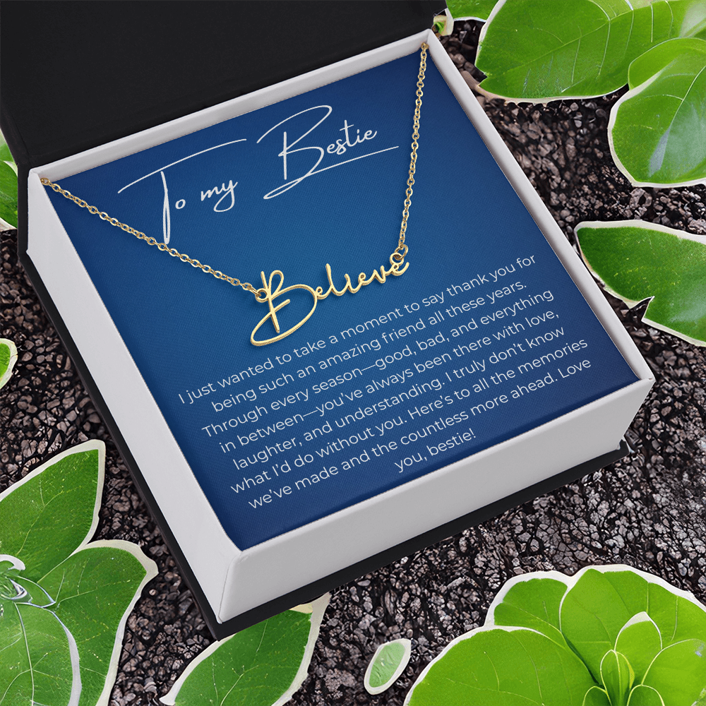 To My Best Friend – Custom Signature Name Necklace with Heartfelt Thank You Message Card