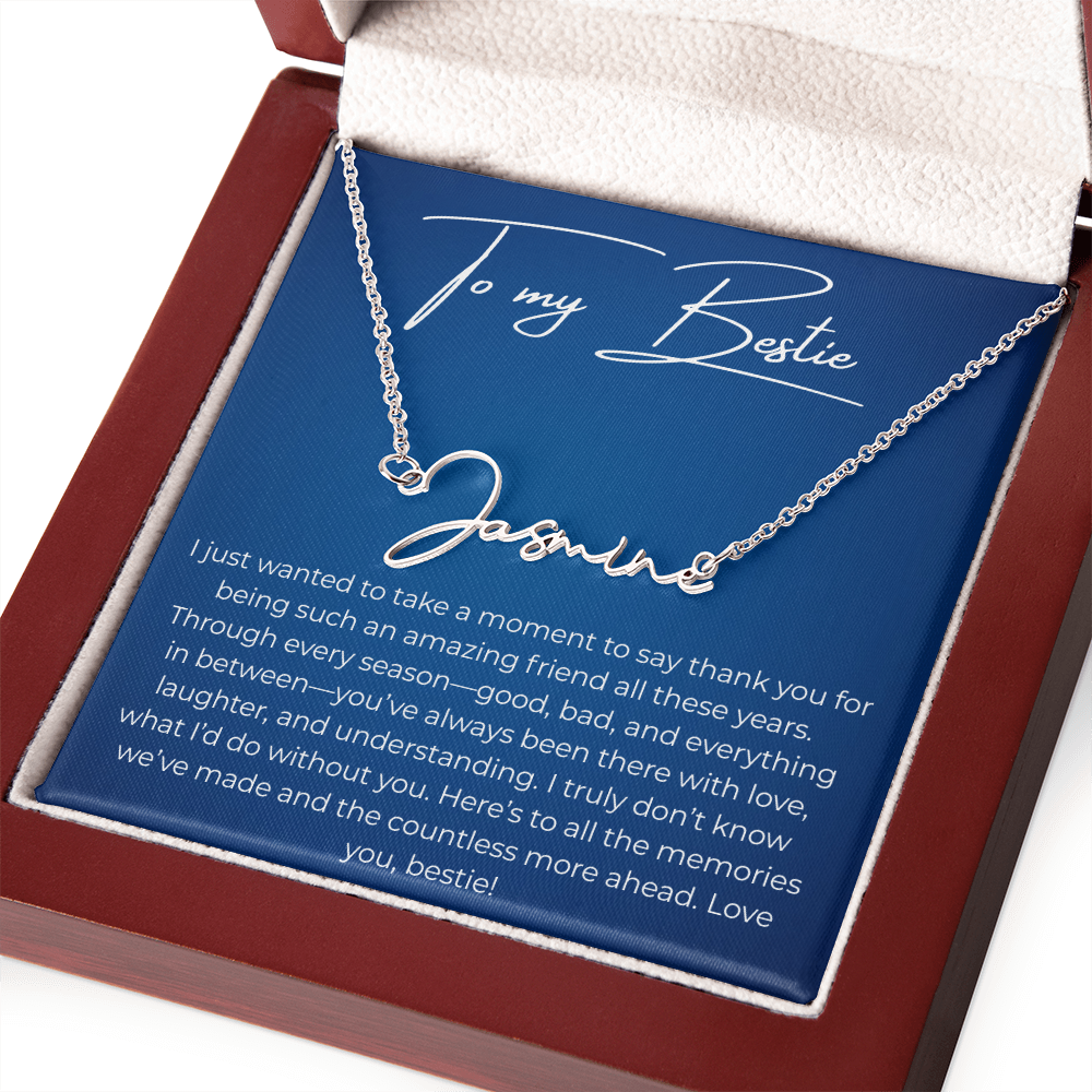 To My Best Friend – Custom Signature Name Necklace with Heartfelt Thank You Message Card