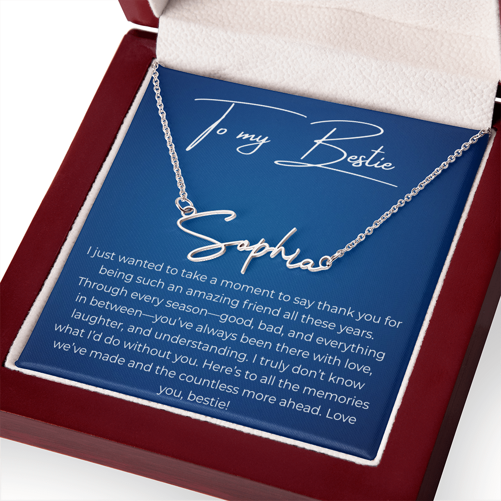 To My Best Friend – Custom Signature Name Necklace with Heartfelt Thank You Message Card